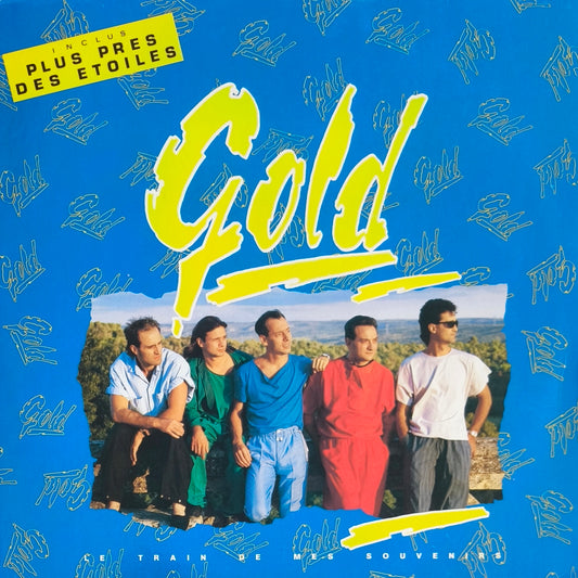 GOLD - Le Train De Mes Souvenirs