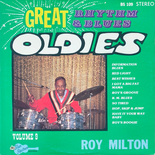 GREAT RHYTHM & BLUES OLDIES - Volume 9 - Roy Milton