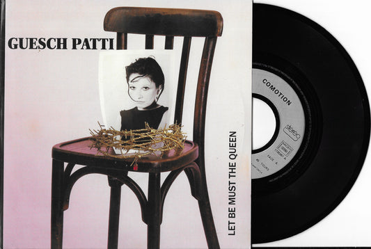 GUESCH PATTI - Let Be Must The Queen