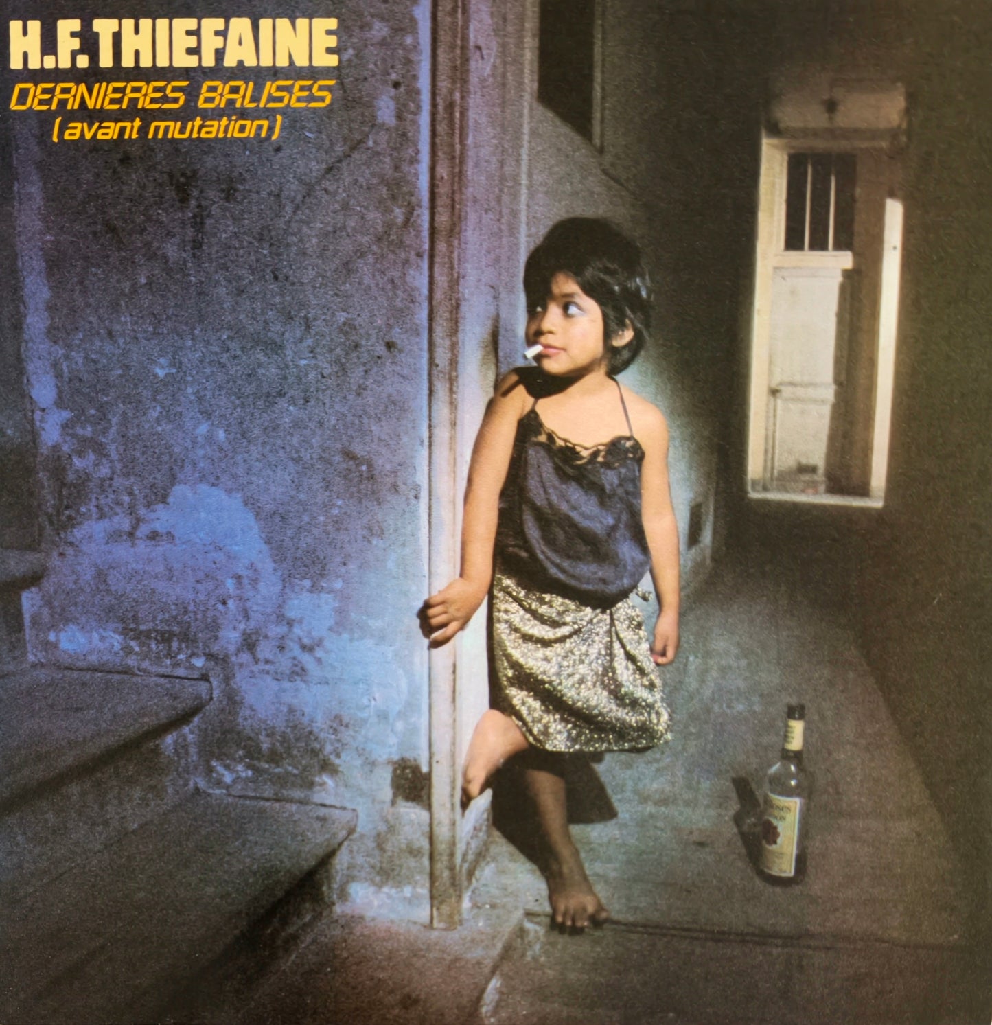 H.F. THIEFAINE - Dernières Balises (Avant Mutation)
