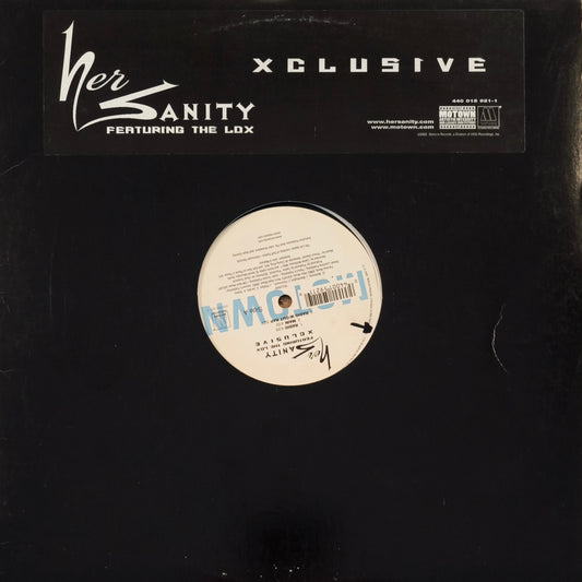 HER SANITY Feat. THE LOX - Xclusive