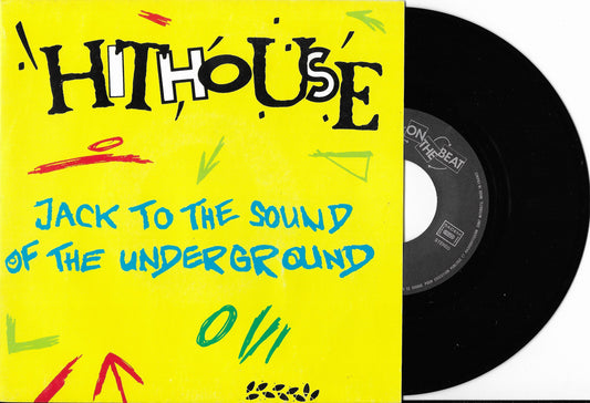 HITHOUSE - Jack To The Sound Of The Underground