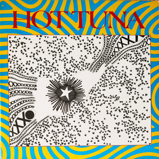 HOT TUNA - First Pull Up, Then Pull Down