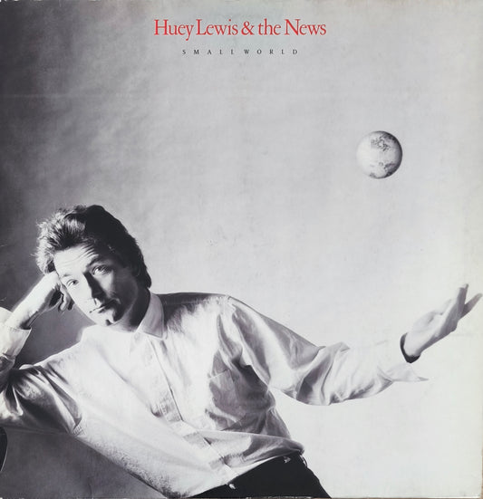 HUEY LEWIS & THE NEWS - Small World