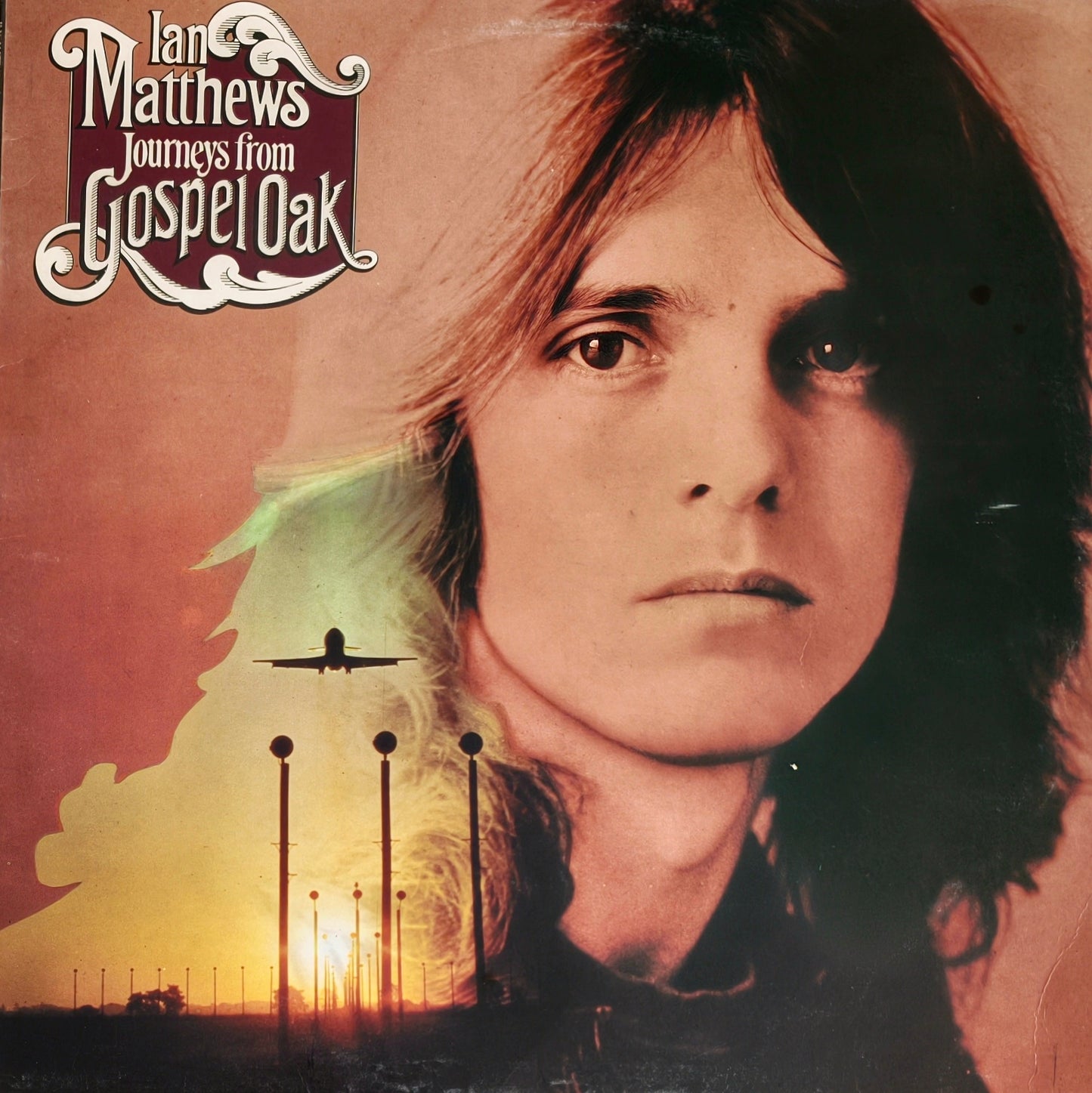 IAN MATTHEWS - Journeys From Gospel Oak (Pressage UK)