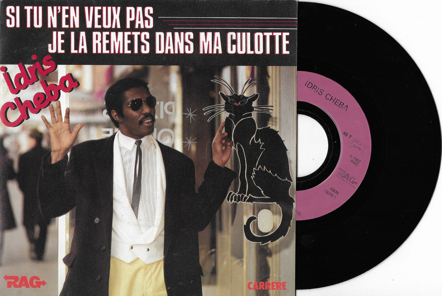 IDRIS CHEBA - Si Tu N'En Veux Pas Je La Remets Dans Ma Culotte