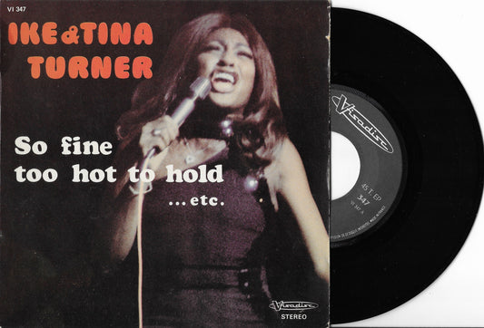 IKE & TINA TURNER - So Fine, Too Hot To Hold ...etc.