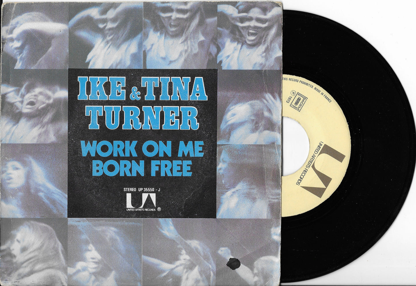 IKE & TINA TURNER - Work On Me / Born Free