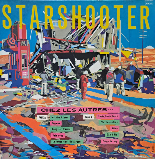 STARSHOOTER - Chez Les Autres…