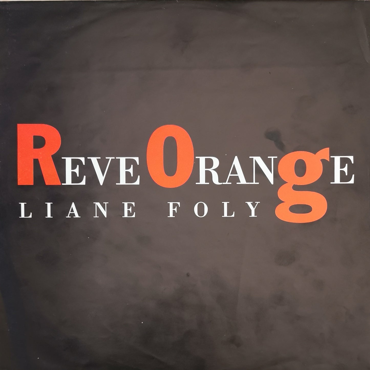 LIANE FOLY - Rêve Orange