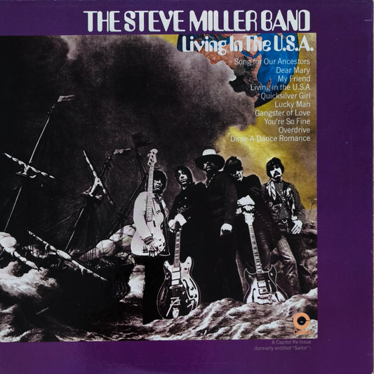 STEVE MILLER BAND - Children Of The Future / Living In The U.S.A. (pressage US)