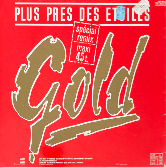 GOLD - Plus Près Des Étoiles (Spécial Remix)