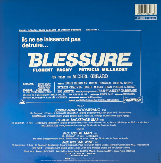 BLESSURE - Bande Originale Du Film "Blessure"