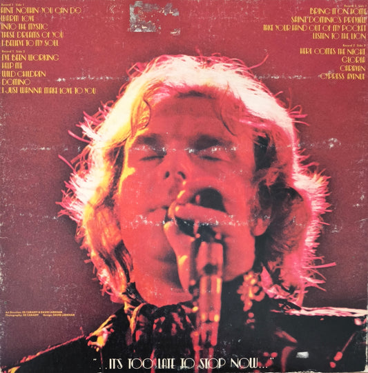 VAN MORRISON - It's Too Late To Stop Now (pochette trifold)