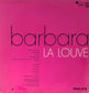 BARBARA - La Louve