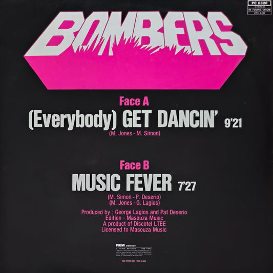 BOMBERS - (Everybody) Get Dancin'