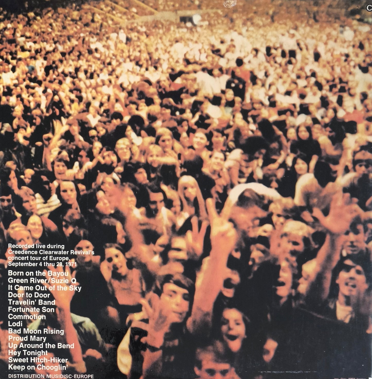 CREEDENCE CLEARWATER REVIVAL - Live In Europe