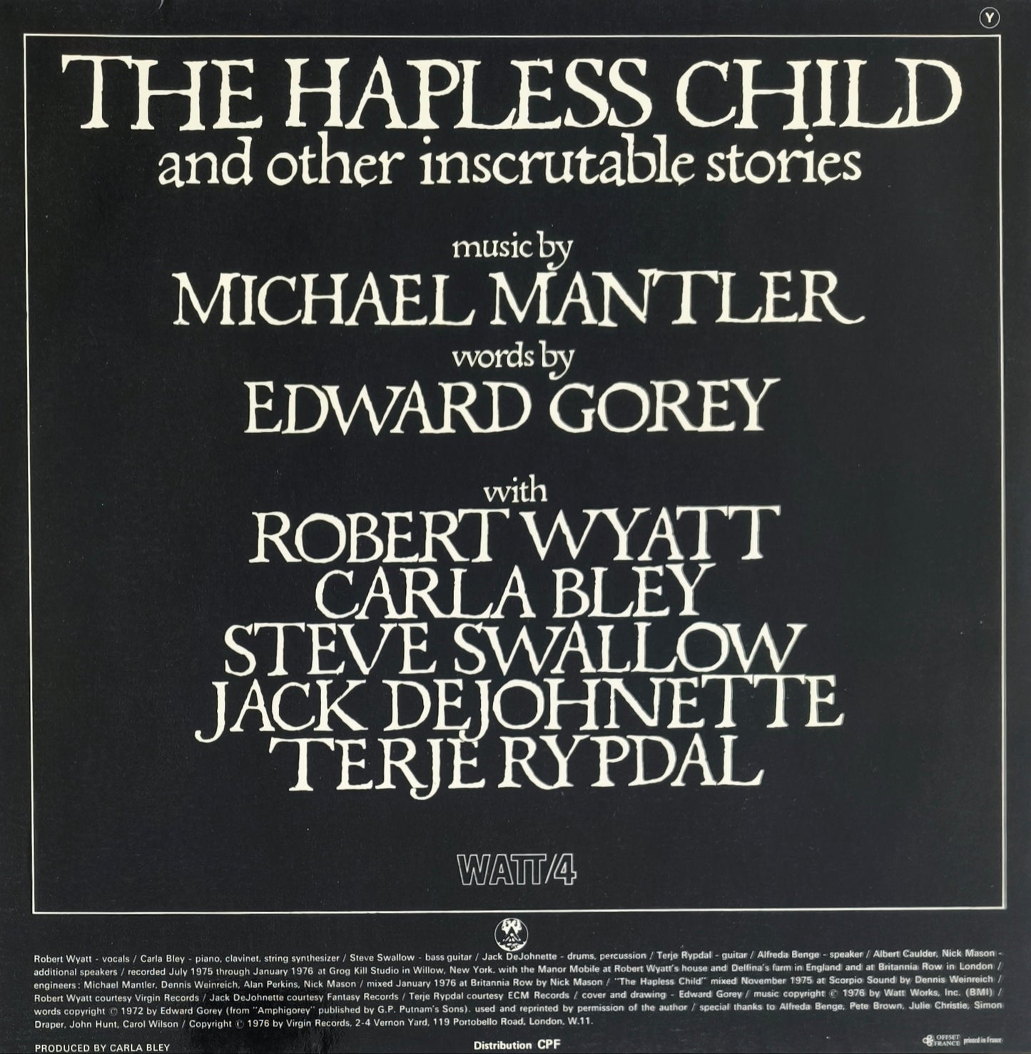 MICHAEL MANTLER, EDWARD GOREY - The Hapless Child And Other Inscrutable Stories