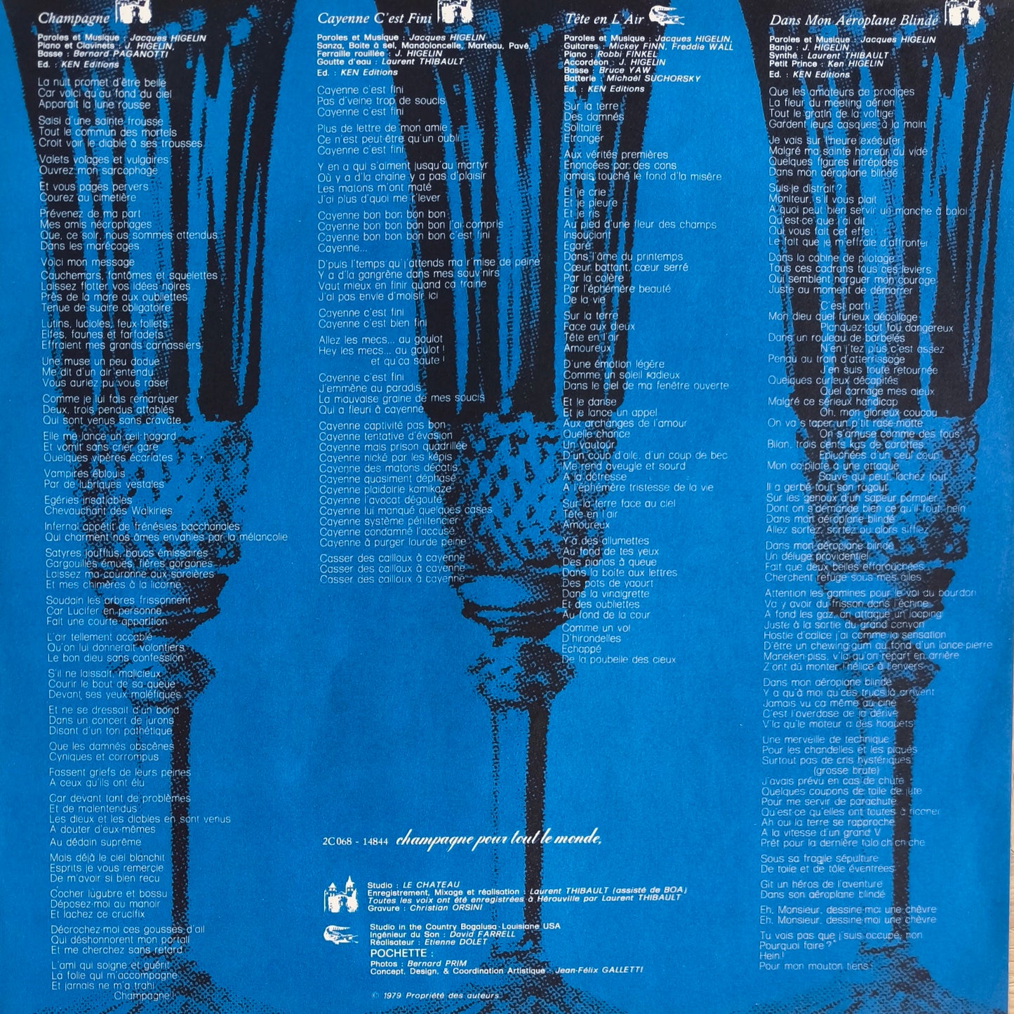 JACQUES HIGELIN - Champagne Pour Tout Le Monde, Caviar Pour Les Autres...