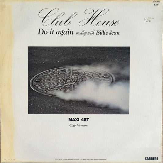 CLUB HOUSE - Do It Again (Medley With Billie Jean)