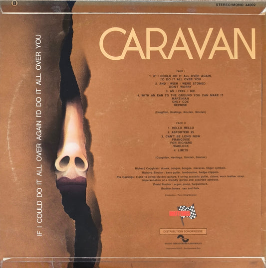 CARAVAN - If I Could Do It All Over Again, I'd Do It All Over You