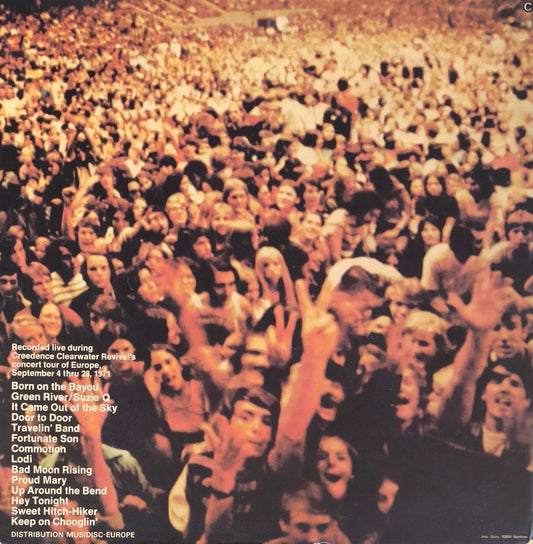 CREEDENCE CLEARWATER REVIVAL - Live In Europe
