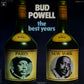 BUD POWELL - The Best Years