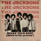 THE JACKSONS - Shake Your Body (Down To The Ground)