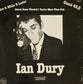 IAN DURY - Sex & Drugs & Rock & Roll