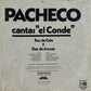 PACHECO - Canta El Conde Tres De Cafe Y Dos De Azucar