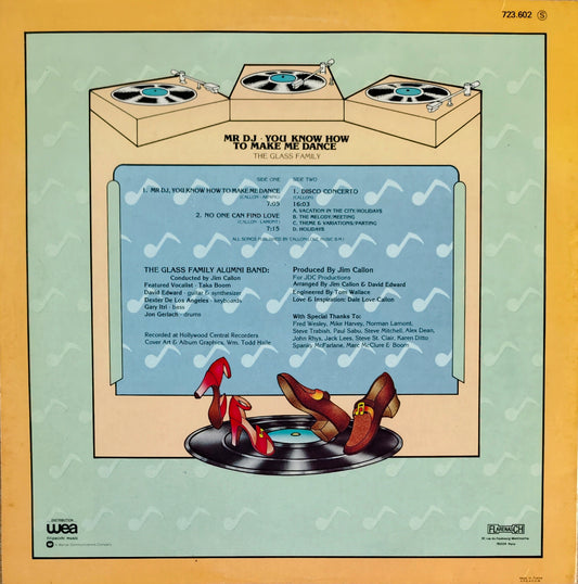 THE GLASS FAMILY - Mr DJ, You Know How To Make Me Dance