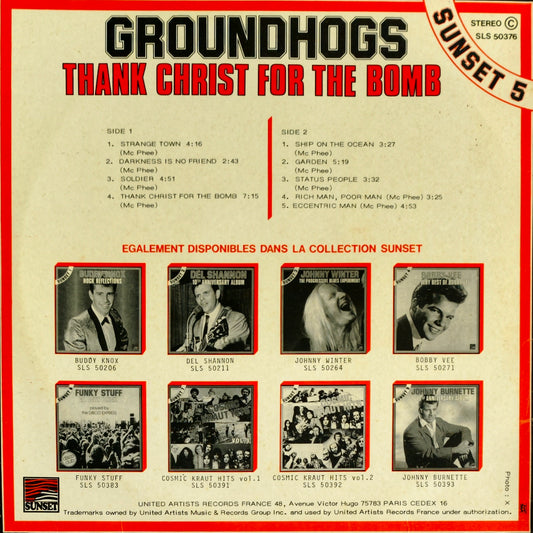 GROUNDHOGS - Thank Christ For The Bomb