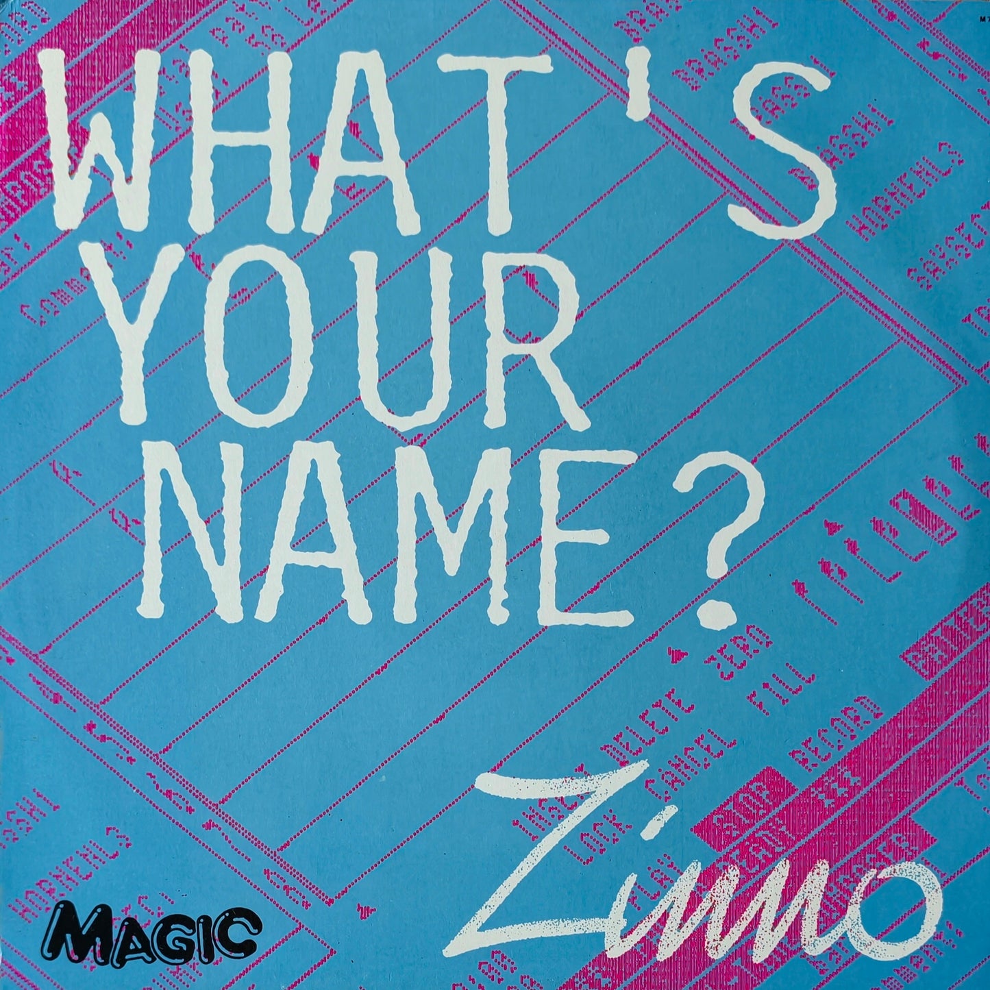 ZINNO - What's Your Name?