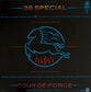 38 SPECIAL - Tour De Force