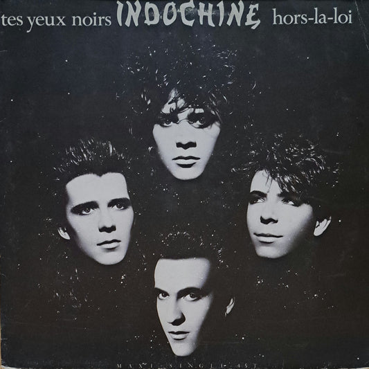 INDOCHINE - Tes Yeux Noirs
