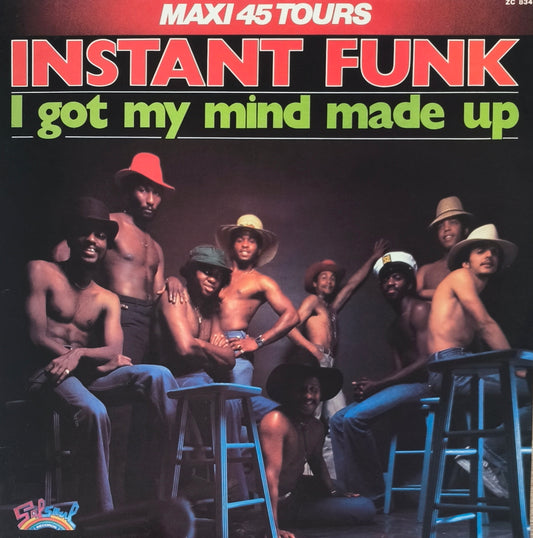 INSTANT FUNK - I Got My Mind Made Up