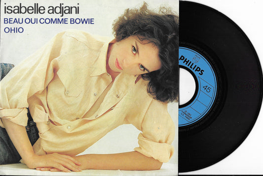 ISABELLE ADJANI - Beau Oui Comme Bowie / Ohio