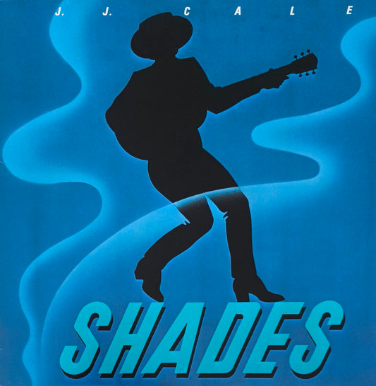 J.J. CALE - Shades
