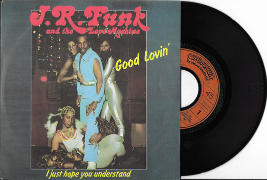 J.R. FUNK AND THE LOVE MACHINE - Good Lovin'