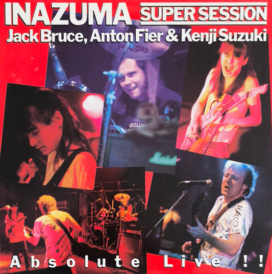 JACK BRUCE, ANTON FIER & KENJI SUZUKI - Inazuma Super Session "Absolute Live!!"