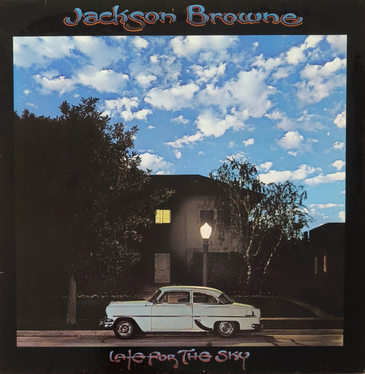 JACKSON BROWNE - Late For The Sky