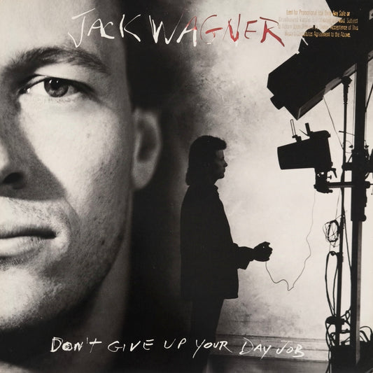 JACK WAGNER - Don't Give Up Your Day Job (pressage US)