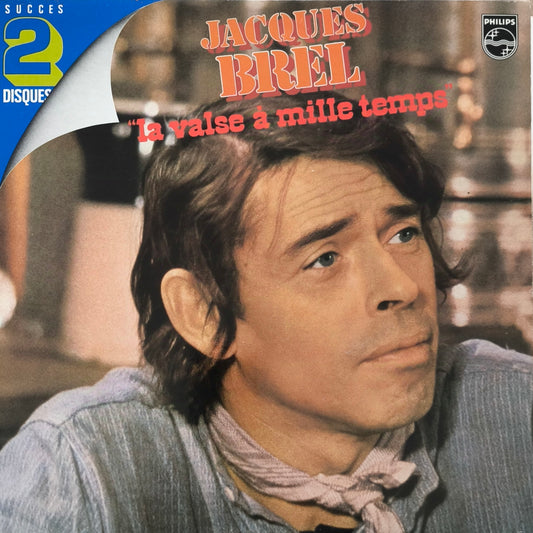 JACQUES BREL - La Valse A Mille Temps