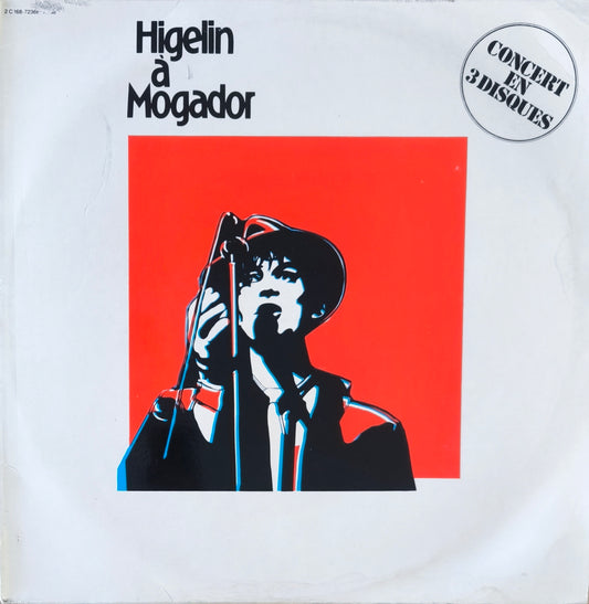 JACQUES HIGELIN - Higelin A Mogador