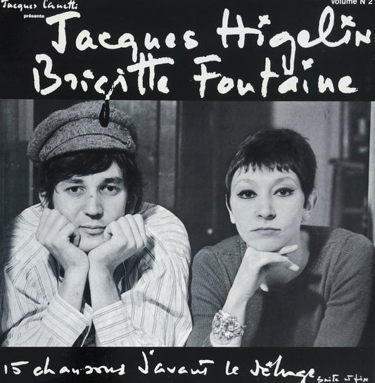 JACQUES HIGELIN / BRIGITTE FONTAINE - 15 Chansons D'avant Le Déluge