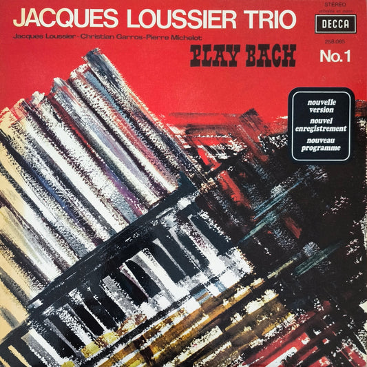 JACQUES LOUSSIER TRIO - Play Bach No.1