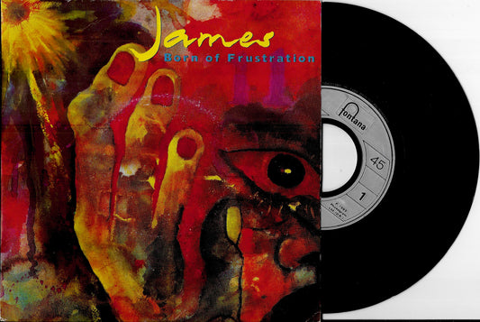 JAMES - Born Of Frustration