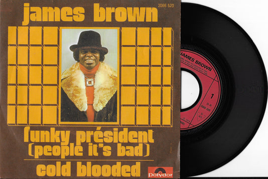 JAMES BROWN - Funky President (People It's Bad)