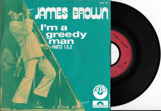 JAMES BROWN - I'm A Greedy Man - Parts 1 & 2