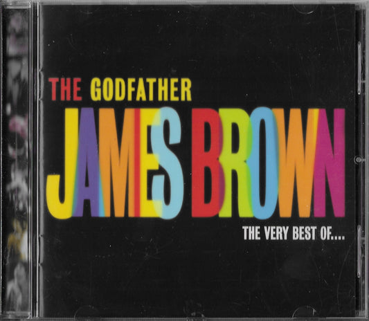 JAMES BROWN - The Godfather (The Very Best Of James Brown)